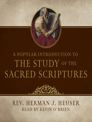 cover image of A Popular Introduction to the Study of the Sacred Scriptures